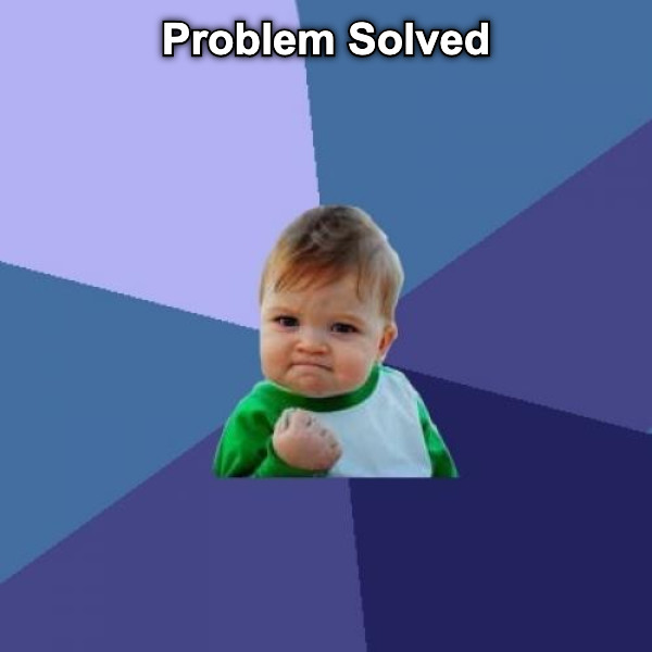 Problem Solved